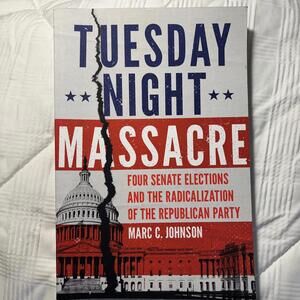 Tuesday Night Massacre by Marc C. Johnson - Paperback Book 2021